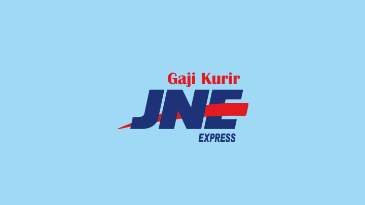 Info Gaji Kurir JNE Manggarai Timur Update Terbaru 2021