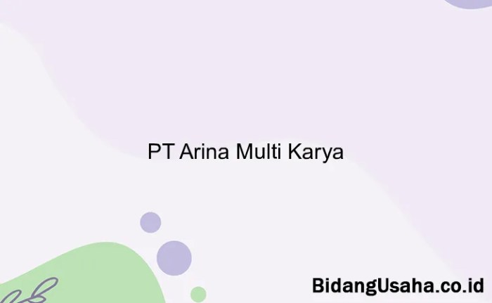 Gaji pt arina multi karya