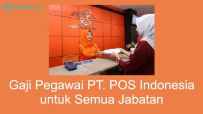 Gaji pegawai kantor pos