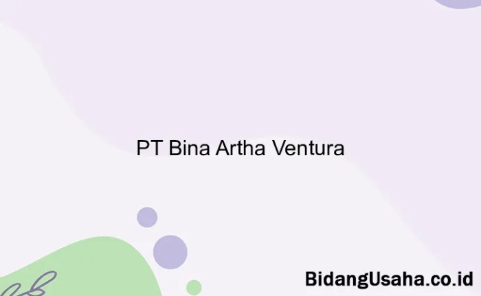 Majalengka artha ventura bina Gaji pt bina artha ventura