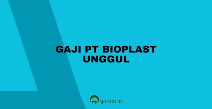 Plastik pabrik surabaya unggul bioplast jerigen tangerang sejak terdiri Gaji pt bioplast unggul