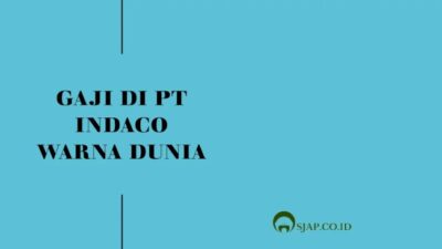 Gaji pt indaco warna dunia