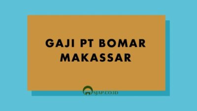Gaji pt bomar makassar