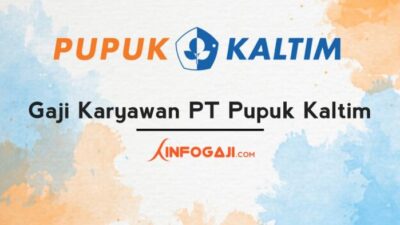 Gaji karyawan pt pupuk kujang semua jabatan terbaru