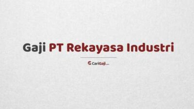 Gaji pt rekayasa industri