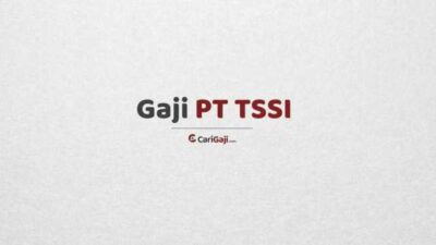 Gaji pt tssi