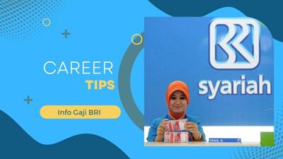 Gaji pegawai bank bri syariah semua jabatan