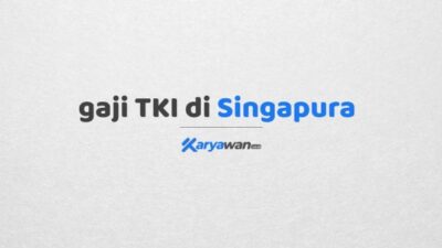 Gaji tki singapura