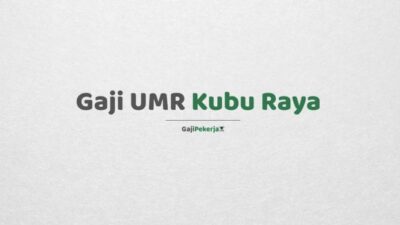 Gaji umr kubu raya 2024 terbaru