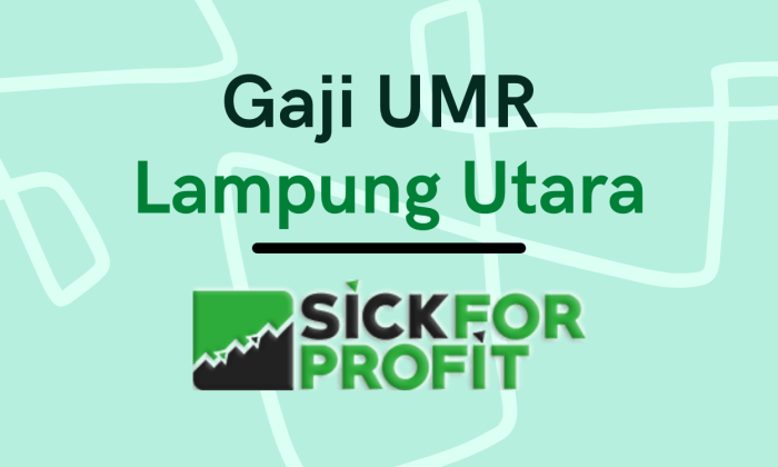 Lampung umk umr tarif Gaji umr lampung utara 2024 terbaru