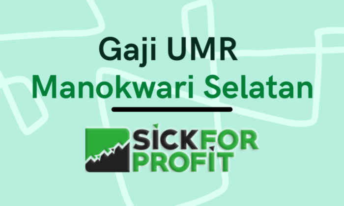 Gaji umr manokwari