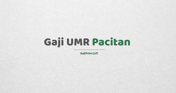 Gaji umr pacitan 2024 terbaru