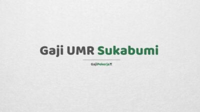 Gaji umr kota sukabumi 2024 terupdate