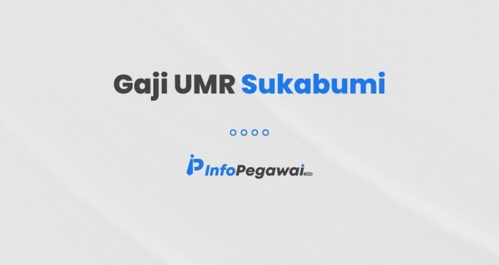 Gaji umr sukabumi 2024 terbaru