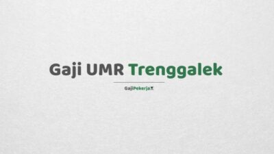Gaji umr trenggalek 2024 terbaru