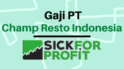Gaji pt champ resto indonesia
