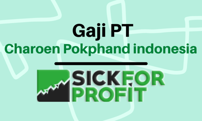 Gaji pt charoen pokphand indonesia
