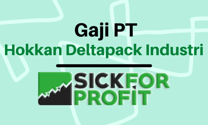 Industri kerja lowongan panggilan tgl Gaji pt hokkan deltapack industri