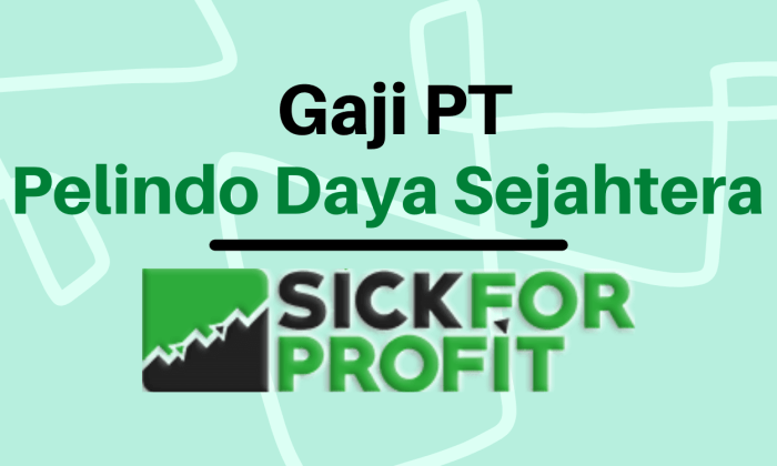 Gaji pt pelindo daya sejahtera