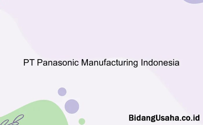 Gaji pt panasonic manufacturing indonesia