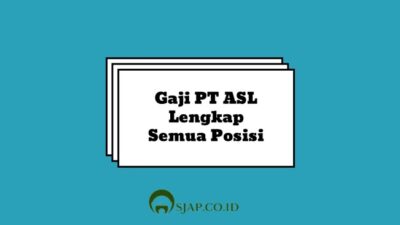 Gaji pt asl
