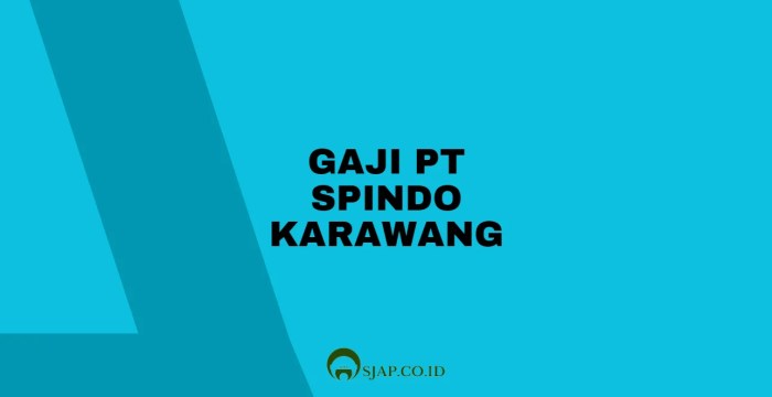 Gaji pt spindo karawang