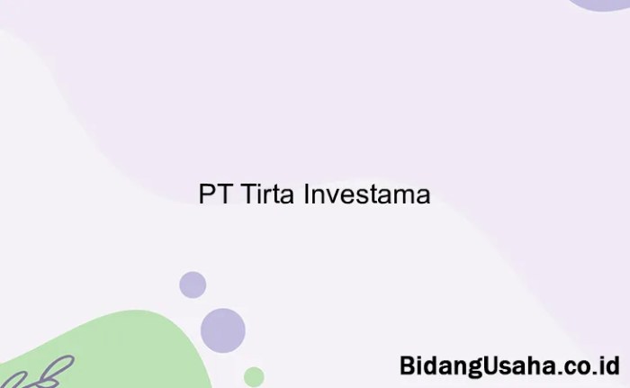 Gaji pt tirta investama
